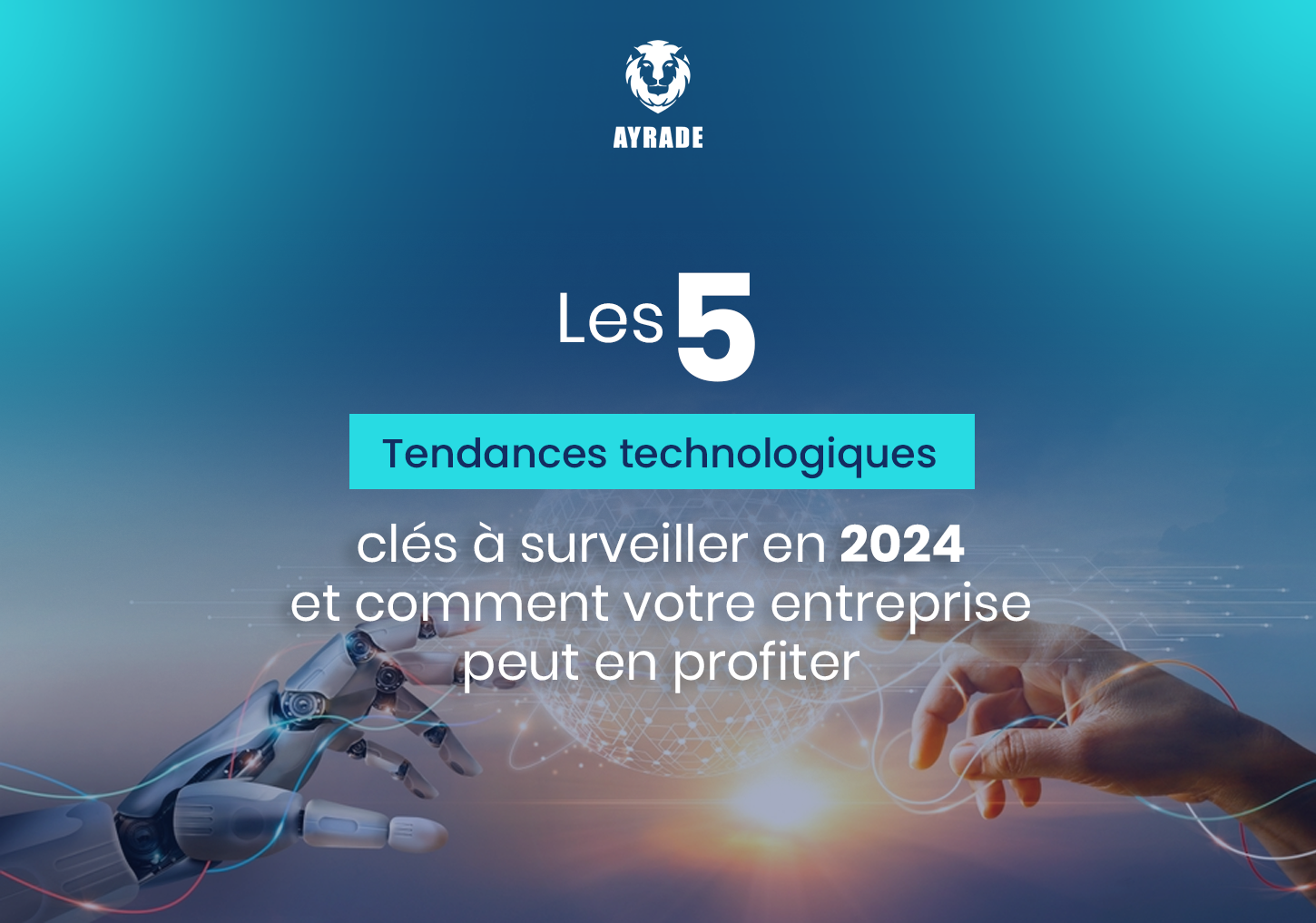 Les 5 tendances technologiques clés à surveiller en 2024