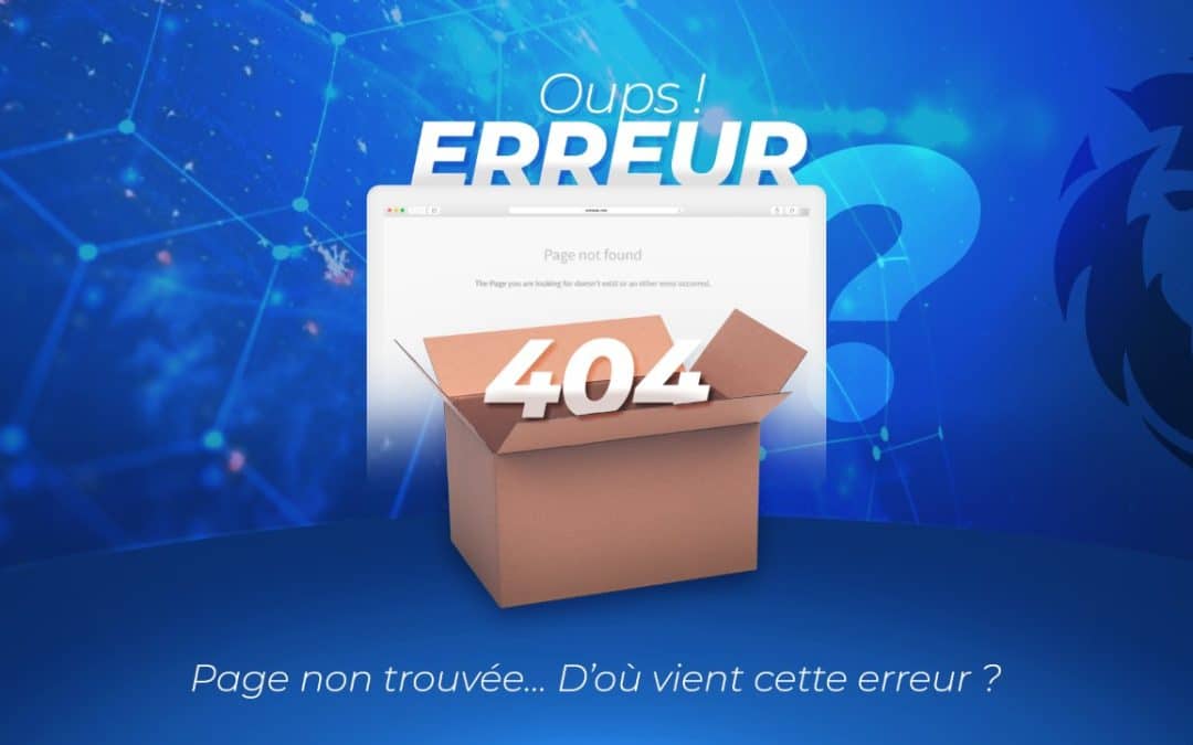 «Oups ! 404 page non trouvée» D’où vient cette erreur ?